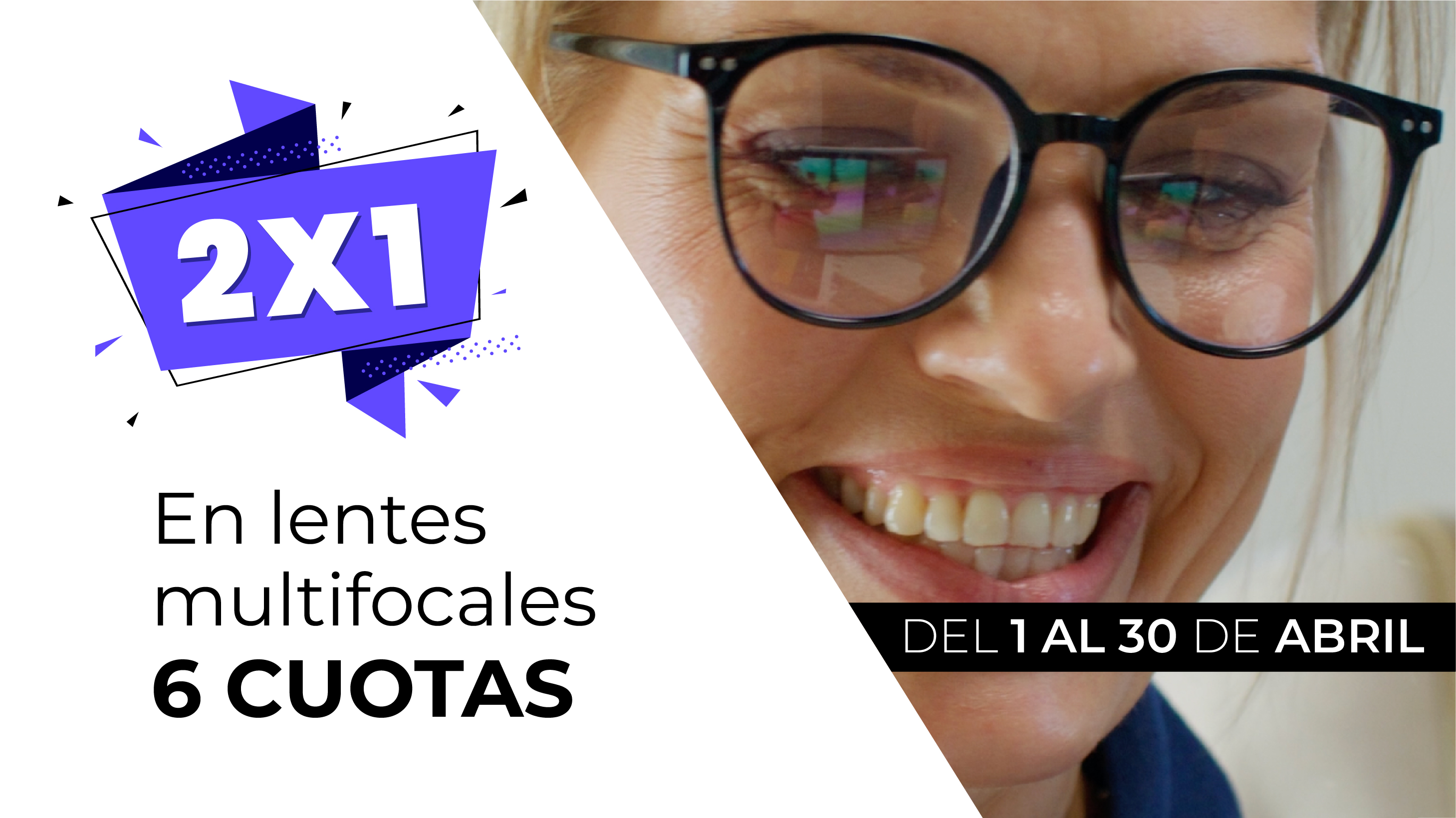 2 x 1 en lentes multifocales y 6 Cuotas