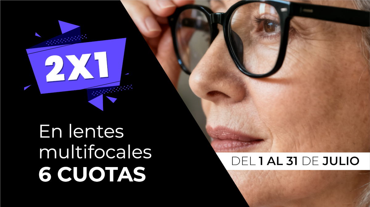 2 x 1 en lentes multifocales y 6 Cuotas